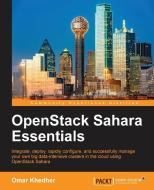 OpenStack Sahara Essentials di Omar Khedher edito da Packt Publishing