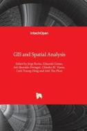 GIS And Spatial Analysis edito da IntechOpen