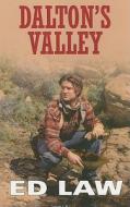 Dalton's Valley di Ed Law edito da Dales Large Print Books
