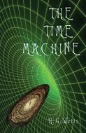 The Time Machine di Herbert George Wells edito da Aziloth Books