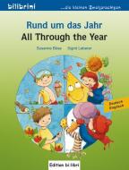 Rund Um Das Jahr/All Through The Year di Sigrid Leberer edito da Max Hueber Verlag