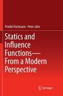 Statics and Influence Functions - from a Modern Perspective di Friedel Hartmann, Peter Jahn edito da Springer International Publishing
