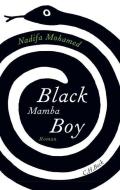Black Mamba Boy di Nadifa Mohamed edito da Beck C. H.