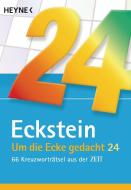 Um die Ecke gedacht 24 di Eckstein edito da Heyne Taschenbuch