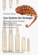Das System der Strategie di Clemens Gause edito da Peter Lang