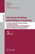 Life System Modeling and Intelligent Computing edito da Springer-Verlag GmbH