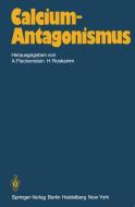 Calcium-Antagonismus edito da Springer Berlin Heidelberg