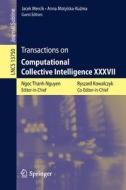 Transactions on Computational Collective Intelligence XXXVII edito da Springer Berlin Heidelberg