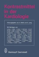 Kontrastmittel in der Kardiologie edito da Steinkopff