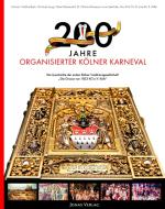 200 Jahre organisierter Kölner Karneval edito da Jonas Verlag F. Kunst U.