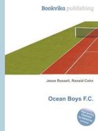 Ocean Boys F.c. edito da Book On Demand Ltd.