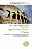 Appius Annius Atilius Bradua edito da Betascript Publishing