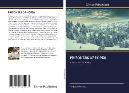 PRISONERS OF HOPEA di Fortune Nwaiwu edito da Dictus Publishing