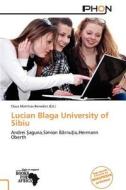 Lucian Blaga University of Sibiu edito da Phon