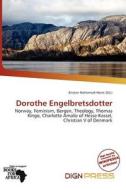 Dorothe Engelbretsdotter edito da Dign Press