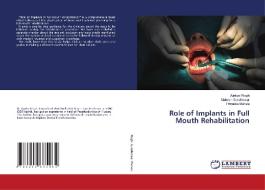 Role Of Implants In Full Mouth Rehabilit di AJINKYA WAGH edito da Lightning Source Uk Ltd