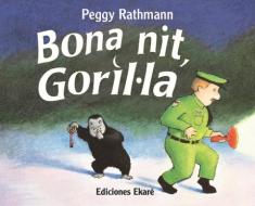 Bona nit, goril·la di Peggy Rathman, Peggy Rathmann edito da Ediciones Ekaré 