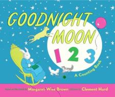 Goodnight Moon 1 2 3: A Counting Book edito da HarperFestival