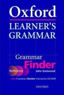 Oxford Learner's Grammar - Grammar Finder, w. CD-ROM 'Grammar Checker' di John Eastwood edito da Oxford University Press Elt