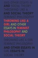 Throwing Like a Girl di Iris Marion Young edito da Indiana University Press