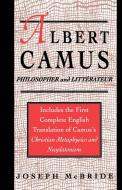 Albert Camus: Philosopher and Littrateur di J. McBride edito da SPRINGER NATURE