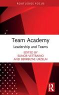 Team Academy di Berrbizne Urzelai edito da Taylor & Francis Ltd