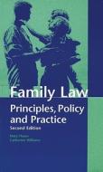 Family Law: Principles, Policy and Practice di Mary Hayes, Catherine Williams edito da Oxford University Press, USA
