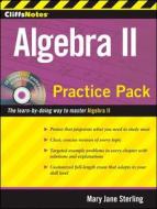 Algebra II Practice Pack [With CDROM] di Mary Jane Sterling edito da CLIFFS NOTES