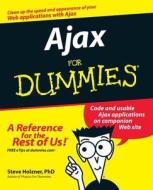 Ajax For Dummies di Holzner edito da John Wiley & Sons