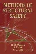 Methods Of Structural Safety di H. O. Madsen, S. Krenk, N. C. Lind edito da Dover Publications Inc.