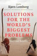 Solutions for the World's Biggest Problems edito da Cambridge University Press