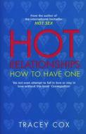 Hot Relationships di Tracey Cox edito da Transworld Publishers Ltd