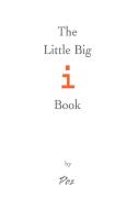 The Little Big I Book di Poz edito da AUTHORHOUSE
