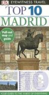 Top 10 Madrid di Melanie Rice, Christopher Rice, DK Publishing edito da DK Eyewitness Travel