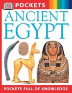 Ancient Egypt di Scott Steedman, DK Publishing edito da DK Publishing (Dorling Kindersley)