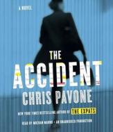 The Accident di Christopher Pavone edito da Random House Audio Publishing Group