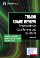 Tumor Board Review edito da Springer Publishing Co Inc