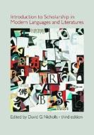 Introduction to Scholarship in Modern Languages and Literatures edito da Modern Language Association