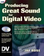 Producing Great Sound For Digipb di UNKNOWN edito da Rowman & Littlefield