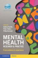 Mental Health Research and Practice: From Evidence to Experience edito da CAMBRIDGE