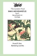 Bawly and His Whistles: Book 16 - Uncle Wiggily di Howard R. Garis edito da INDEPENDENTLY PUBLISHED
