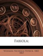 Fabiola; edito da Nabu Press