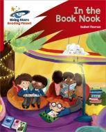 Reading Planet: Rocket Phonics - Target Practice - In The Book Nook - Red B di Isabel Thomas edito da Hodder Education