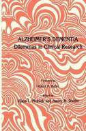 Alzheimer's Dementia di Nancy N. Dubler, Vijaya L. Melnick edito da Humana Press