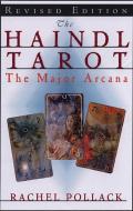 Haindl Tarot: The Major Arcana, Revised Edition di Rachel Pollack edito da NEW PAGE BOOKS