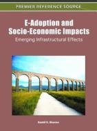 E-Adoption and Socio-Economic Impacts edito da Information Science Reference