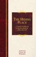 The Hiding Place di Corrie Ten Boom, Elizabeth Sherrill, John Sherrill edito da Hendrickson Publishers