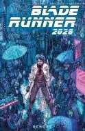 Blade Runner 2029 Vol. 2: Echoes di Mike Johnson edito da TITAN BOOKS