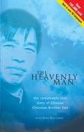 The Heavenly Man di Paul Hattaway edito da Lion Hudson Plc