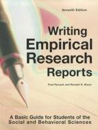 Writing Empirical Research Reports: A Basic Guide for Students of the Social and Behavioral Sciences di Fred Pyrczak edito da Pyrczak Publishing